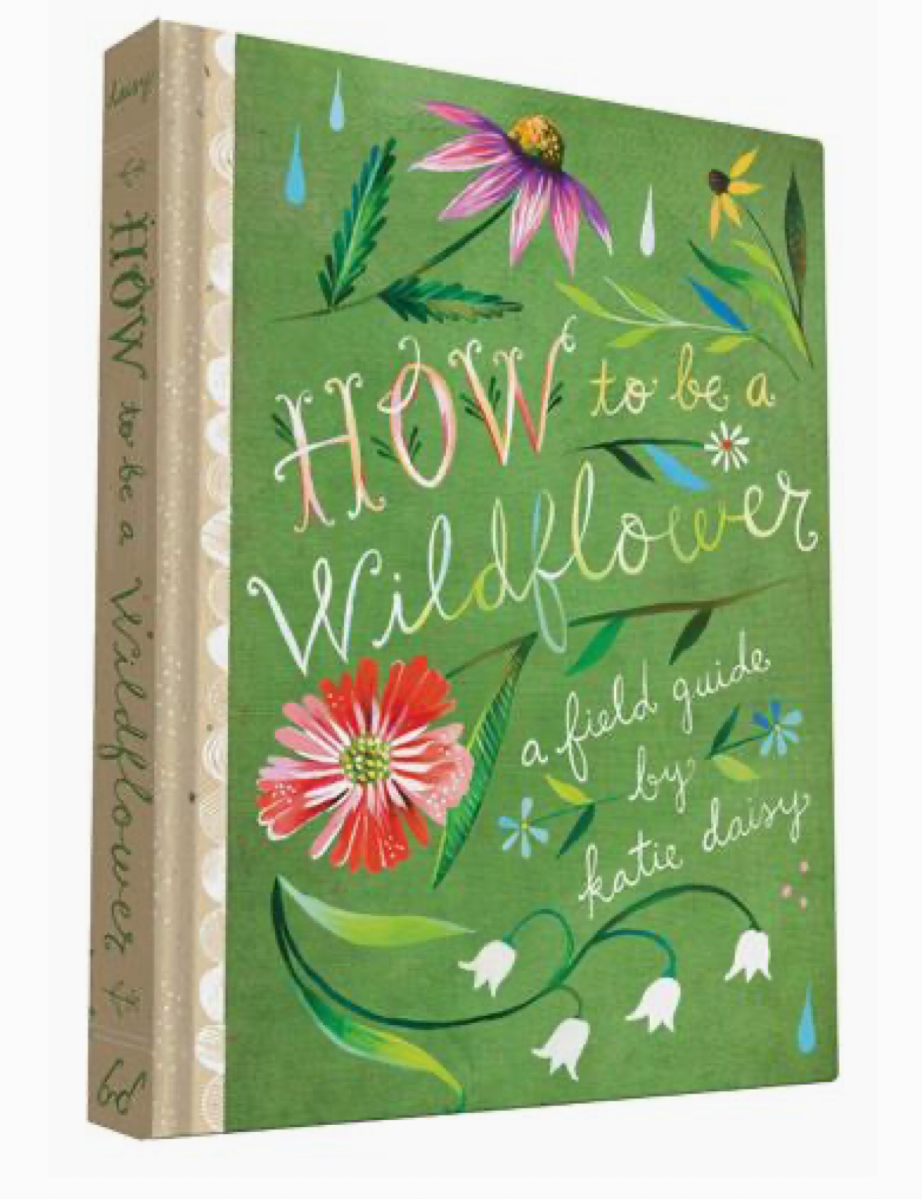 How to be a Wildflower book