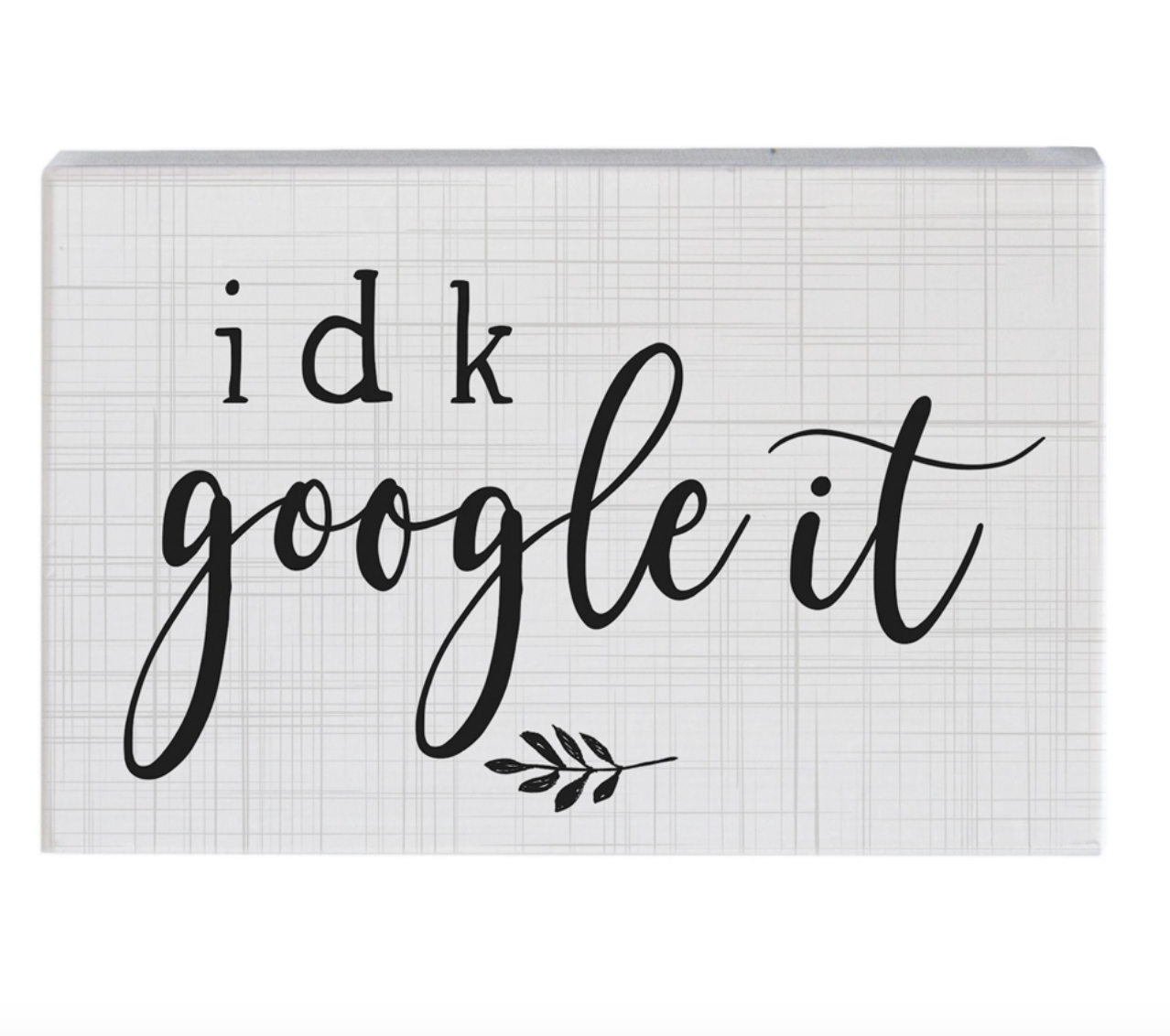 "idk google it"