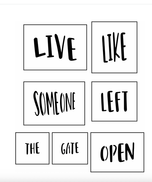 Live Like Someone Left The Gate Open Sign Bar Kit