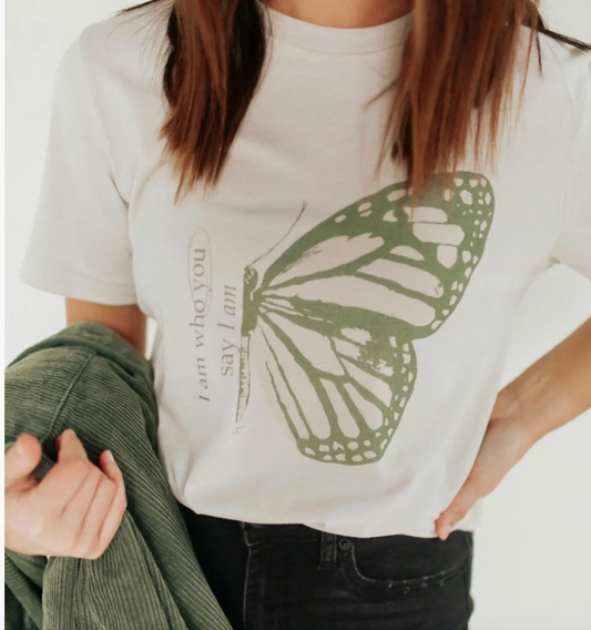I Am Who You Say I Am - Tee