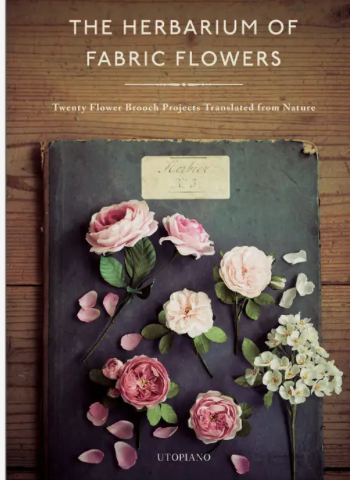 The Herbarium of Fabric Flowers