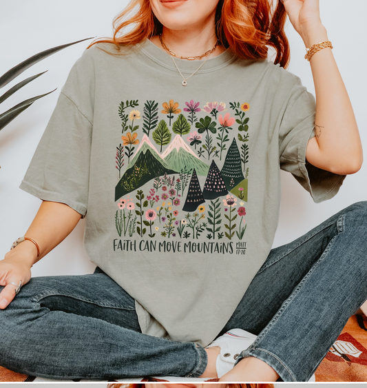 Faith moves Mountains Tee Shirt