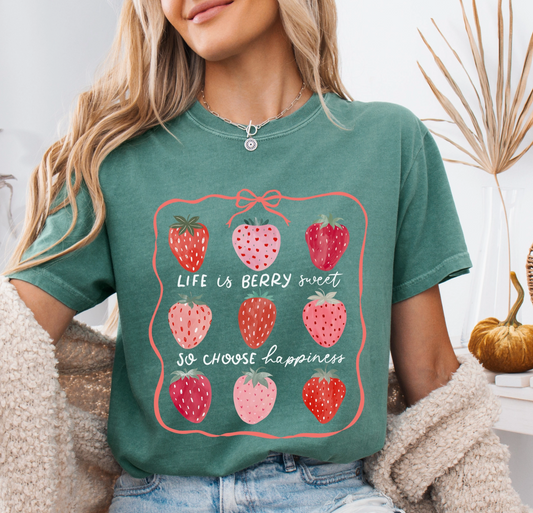 Life is Berry Sweet Strawberries Tee Shirt