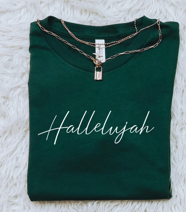 Hallelujah Faith Tee - Shirt