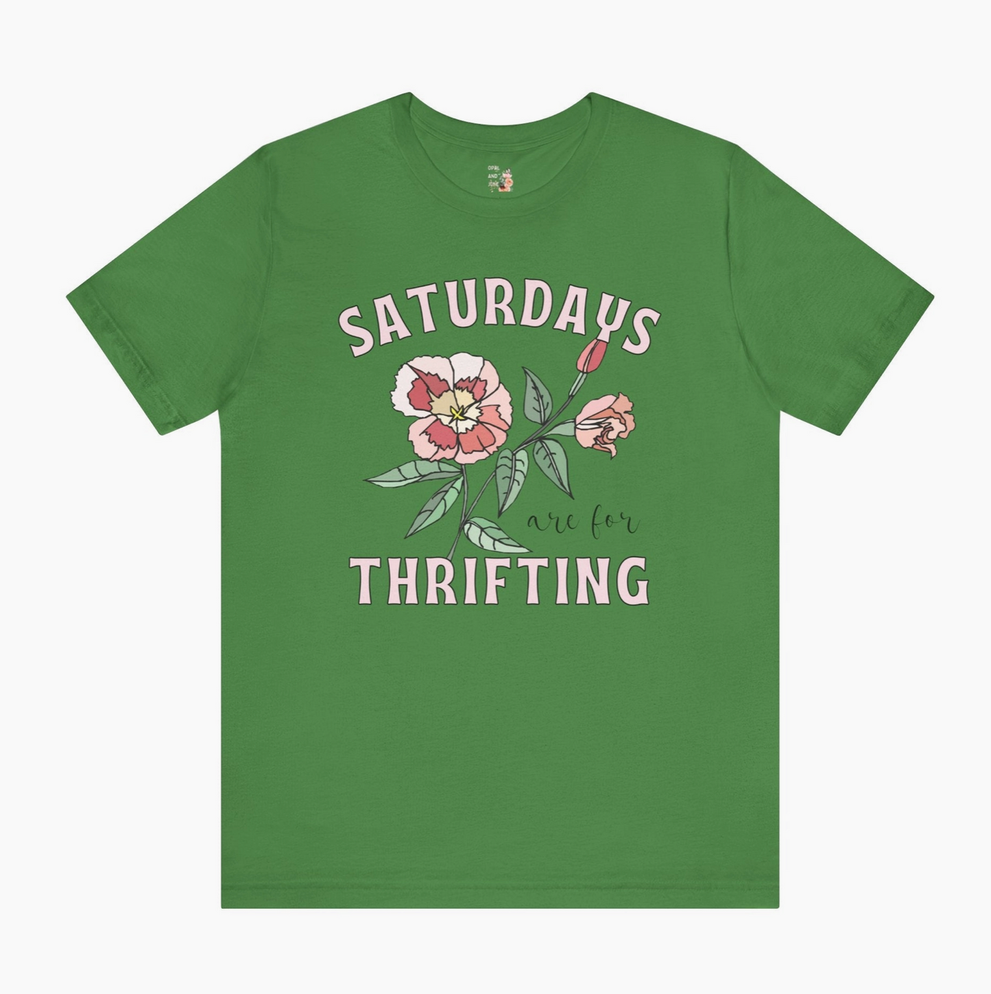 Saturday's are for Thrifting Tee (green)