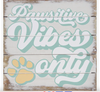 Pawsitive Vibes - Perfect Pallet
