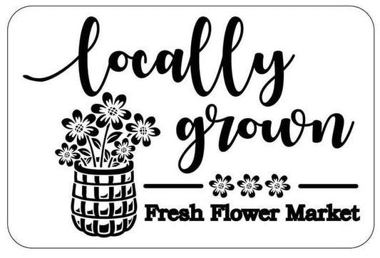 Locally Grown - JRV Stencil